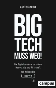  978-3-593-51754-4;Andree-BigTechMussWeg.jpg - Bild