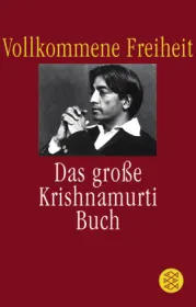  978-3-596-15067-0;Krishnamurti-VollkommeneFreiheit.jpg - Bild