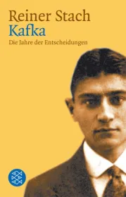  978-3-596-16187-4;stach-kafka-entscheidungen.jpg - Bild