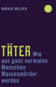  978-3-596-16732-6;welzer-taeter.jpg - Bild