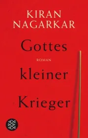  978-3-596-17690-8;Nagarkar-GottesKleinerKrieger.jpg - Bild