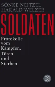  978-3-596-18873-4;neitzel-soldaten.jpg - Bild