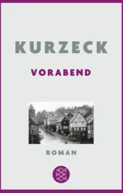  978-3-596-19758-3;kurzeck-vorabend.jpg - Bild