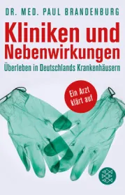  978-3-596-19759-0;Brandenburg-KlinikenUndNebenwirkungen.jpg - Bild