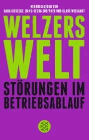  978-3-596-70270-1;Giesecke-Welzers Welt.jpg - Bild