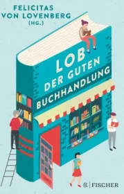 978-3-596-70543-6;Lovenberg-Lob der guten Buchhandlung.jpg - Bild
