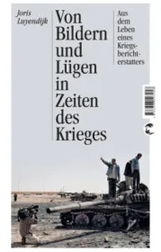  978-3-608-50325-8;Luyendijk-Von-Bildern-und-Lügen-in-Zeiten-des Krieges.jpg - Bild
