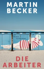  978-3-630-87740-2;Becker-Die Arbeiter.jpg - Bild