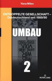 978-3-631-79844-7;MIlev-EntkoppelteGesellschaftBd.2.jpg - Bild