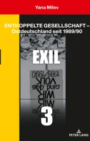  978-3-631-81990-6;Milev-EntkoppelteGesellschaft.jpg - Bild