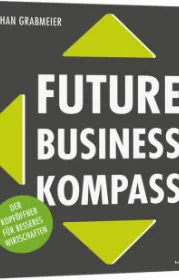  978-3-648-13569-3;Grabmeier-FutureBusinessKompass.jpg - Bild