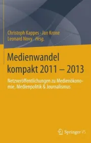  978-3-658-00848-2;kappes-medienwandel.jpg - Bild