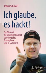  978-3-658-10857-1;Schrödel-Ich glaube, es hackt.jpg - Bild