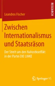  978-3-658-13353-5;Fischer-ZwischenInternationalismusUndStaatsräson.jpg - Bild