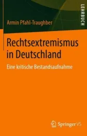  978-3-658-24275-6;Pfahl-Traughber-REchtsextremismus in Deutschland.jpg - Bild