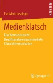  978-3-658-24638-9;Lessinger-Medienklatsch.jpg - Bild