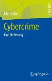  978-3-658-26149-8;Huber-Cybercrime.jpg - Bild