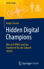  978-3-658-26723-0;Forster-Hidden Digital Champions.jpg - Bild