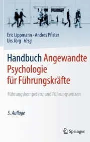  978-3-662-55809-6;Lippmann-Angewandte Psychologie für Führungskräfte.jpg - Bild