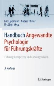  978-3-662-55809-6;Lippmann-Angewandte Psychologie für Führungskräfte.jpg - Bild