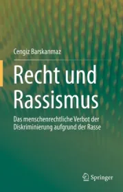  978-3-662-59745-3;Barskanmaz-Recht und Rassismus.jpg - Bild