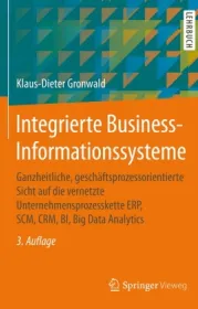  978-3-662-59814-6;Gronwald-Integrierte Business-Informationssysteme.jpg - Bild