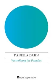 978-3-688-10682-0;Dahn-Vertreibung ins Paradies.jpg - Bild
