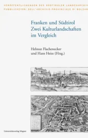  978-3-7030-0803-0;Flachenecker-Franken und Südtirol.jpg - Bild