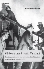  978-3-7076-0622-5;Schafranek-Widerstand und Verrat.jpg - Bild
