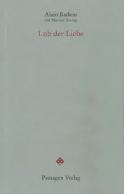  978-3-7092-0152-7;Badiou_Truong-Lob der Liebe.jpg - Bild