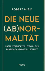  978-3-7117-2107-5;Misik-DieNeueAbnormalität.jpg - Bild
