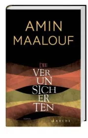  978-3-7160-2702-8;Maalouf-Die Verunsicherten.jpg - Bild