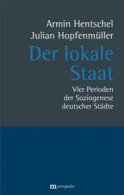  978-3-7316-1255-1;Hentschel-Hopfmüller-Der-lokale-Staat.jpg - Bild