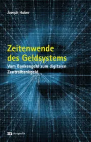  978-3-7316-1509-5;Huber-ZeitenwendeDesGeldsystems.jpg - Bild