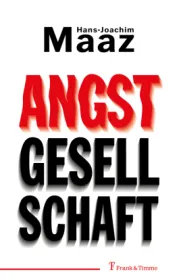 978-3-7329-0852-3;Maaz-Angstgesellschaft.jpg - Bild