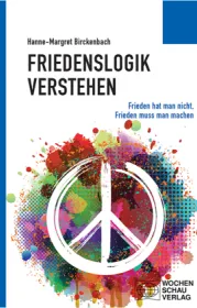  978-3-7344-1539-5;Birckenbach-FriedenslogikVerstehen.jpg - Bild