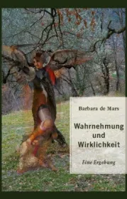 Wahrnehmung u. Wirklichkeit. De Mars. Bild
