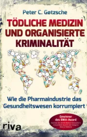  978-3-7423-1161-0;Gøtzsche-TödlicheMedizin.jpg - Bild