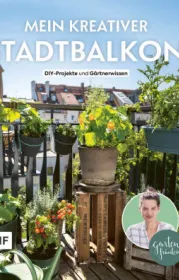  978-3-7459-1372-9;Appel-Mein kreativer Stadtbalkon.jpg - Bild