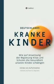  978-3-7482-6238-1;Aufschnaiter-DeutschlandsKrankeKinder.jpg - Bild