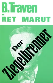 978-3-7503-6925-2;Traven-Marut-DerZiegelbrenner.jpg - Bild