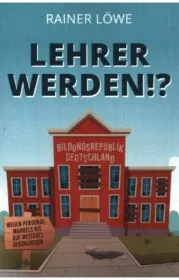  978-3-7504-7973-9;Löwe-LehrerWerden.jpg - Bild