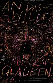  978-3-7518-0117-1;Martin-And das Wilde glauben.jpg - Bild