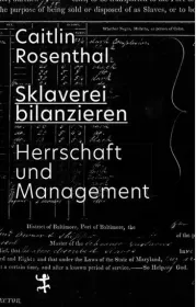978-3-7518-0379-3;Rosenthal-Sklaverei bilanzieren.JPG - Bild