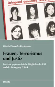 978-3-7700-1627-3;Diewald-Kerkmann-FrauenTerrorismusUndJustiz.jpg - Bild