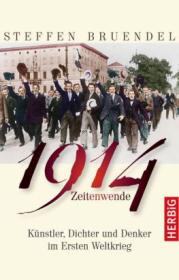  978-3-7766-2734-3;Bruendel-1914-Zeitenwende.jpg - Bild