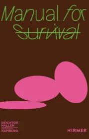  978-3-7774-4369-0;Dietz-ManualForSurvival.jpg - Bild