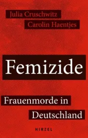  978-3-7776-3029-8;Cruschwitz-Femizide.jpg - Bild