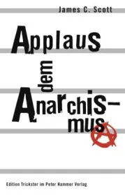  978-3-7795-0489-4;Scott-Applaus dem Anarchismus.jpg - Bild