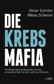  978-3-7857-2607-5;Schröm-Schenck-Die-Krebs-Mafia.jpg - Bild